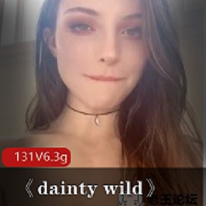 131集6.3G《daintywild》美女欧美风浮力视频合集