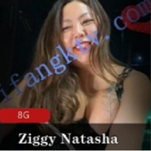 魅力香港女王ZiggyNatasha小合集，精彩不容错过